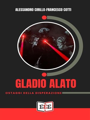 cover image of Gladio alato. Ostaggi della disperazione